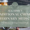 All About Traditional Chinese Veterinary Medicine