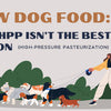 Raw Dog Food: Why HPP Isn’t the Best Option (High-Pressure Pasteurization)